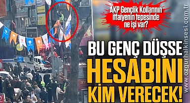 BU GENÇ DÜŞSE HESABINI KİM VERECEK!