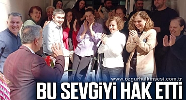 BU SEVGİYİ HAK ETTİ