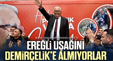 EREĞLİ UŞAĞINI DEMİRÇELİK’E ALMIYORLAR
