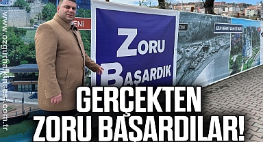 GERÇEKTEN ZORU BAŞARDILAR!