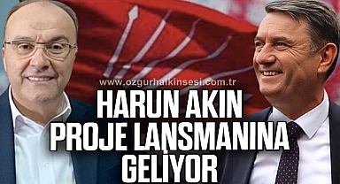 HARUN AKIN PROJE LANSMANINA GELİYOR