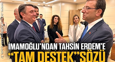 İMAMOĞLU'NDAN TAHSİN ERDEM'E