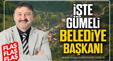 İşte Gümeli Belediye Başkanı