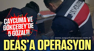 JANDARMADAN DEAŞ’A OPERASYON