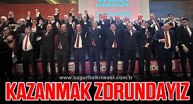 KAZANMAK ZORUNDAYIZ