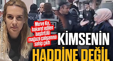 KIR: “KİMSENİN HADDİNE DEĞİL”