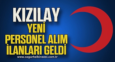 Kızılay yeni personel alım ilanları geldi
