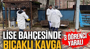 Lise bahçesinde bıçaklı kavga: 3 yaralı