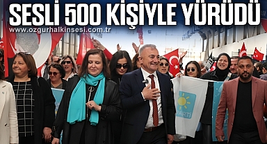 MURAT SESLİ 500 KİŞİYLE YÜRÜDÜ