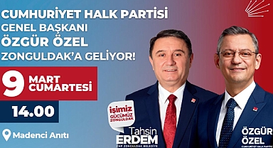 ÖZGÜR ÖZEL ZONGULDAK'A GELİYOR