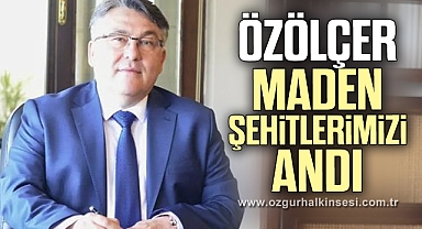 Özölçer'den anma mesajı
