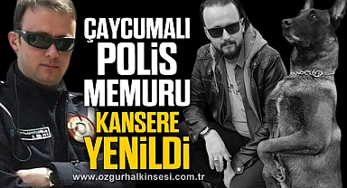 Polis memuru Oktay Ermişoğlu kansere yenildi