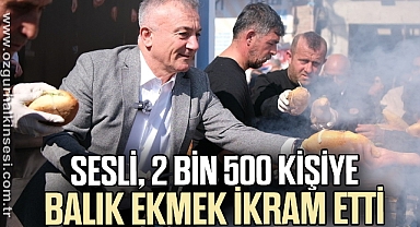 Sesli, 2 bin 500 kişiye balık ekmek ikram etti