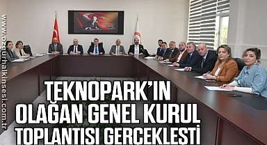 Teknopark’ın Olağan Genel Kurul toplantısı gerçekleşti