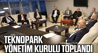 Teknopark Yönetim Kurulu Toplandı