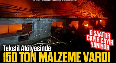 Tekstil atölyesinde çıkan yangını söndürme çalışmaları sürüyor