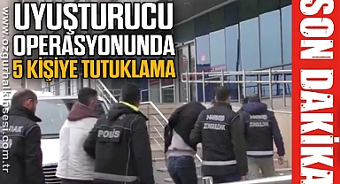 Uyuşturucu operasyonunda 5 kişi tutuklandı
