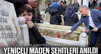 YENİCELİ MADEN ŞEHİTLERİ ANILDI