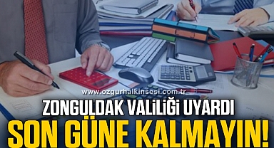 Zonguldak Valiliği uyardı
