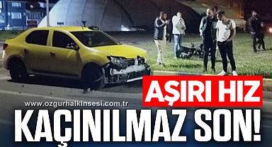 AŞIRI HIZ KAÇINILMAZ SON!
