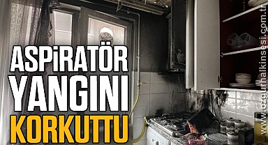 Aspiratör yangını korkuttu