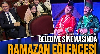 BELEDİYE SİNEMASINDA RAMAZAN EĞLENCESİ