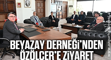 Beyazay Derneği’nden Özölçer’e ziyaret