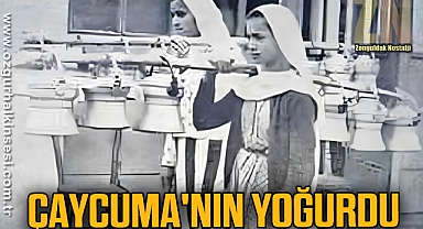 ÇAYCUMA'NIN YOĞURDU…