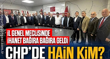 CHP'DE HAİN KİM?