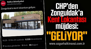 CHP'den Zonguldak'a Kent Lokantası müjdesi: