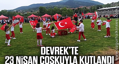 Devrek’te 23 Nisan coşkuyla kutlandı
