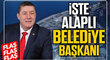 İŞTE ALAPLI BELEDİYE BAŞKANI