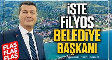 İŞTE FİLYOS BELEDİYE BAŞKANI