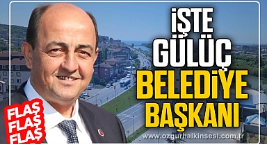 İşte Gülüç Belediye Başkanı