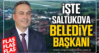 İŞTE SALTUKOVA BELEDİYE BAŞKANI