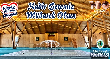 Kantarcı Kadir Gecesi'ni kutladı