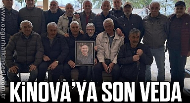 KİNOVA’YA SON VEDA