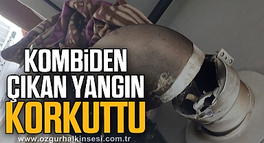 Kombiden çıkan yangın korkuttu