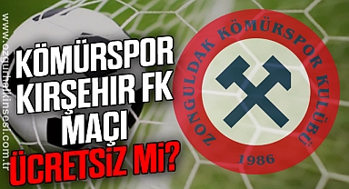Kömürspor-Kırşehir FK maçı ücretsiz mi?
