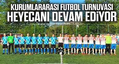 Kurumlararası futbol turnuvası heyecanı devam ediyor