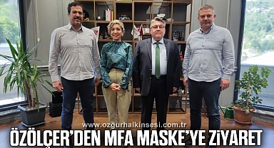 Özölçer’den MFA Maske’ye Ziyaret