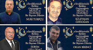RAMAZAN BAYRAMI'NI KUTLADILAR
