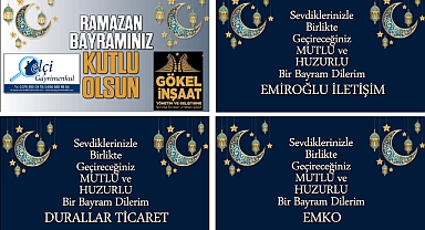 RAMAZAN BAYRAMI'NI KUTLADILAR