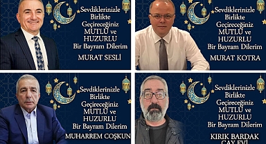RAMAZAN BAYRAMI'NI KUTLADILAR
