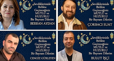 RAMAZAN BAYRAMI'NI KUTLADILAR