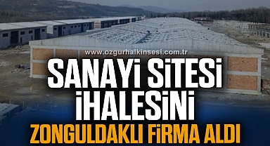 SANAYİ SİTESİ İHALESİNİ ZONGULDAKLI FİRMA ALDI