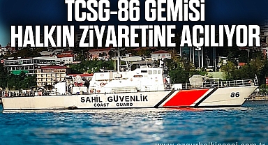 TCSG-86 gemisi halkın ziyaretine açılıyor