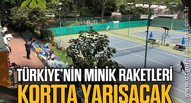 TÜRKİYE’NİN MİNİK RAKETLERİ KORTTA YARIŞACAK