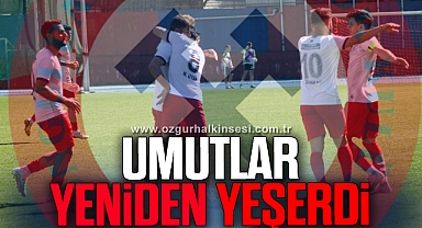 Umutlar yeniden yeşerdi