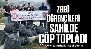 ZBEÜ ÖĞRENCİLERİ SAHİLDE ÇÖP TOPLADI